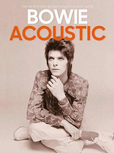 Bowie: Acoustic, Git;Ges