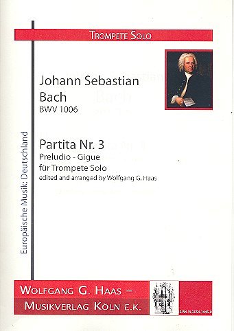 J.S. Bach: Partita 3 - Preludio Gigue Bwv 1006