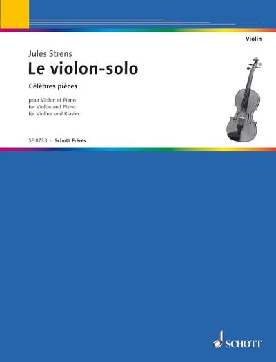 J. Strens, Jules: The Violin Solist