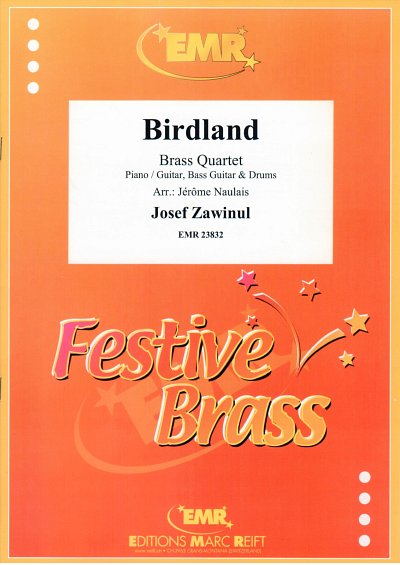 DL: J. Zawinul: Birdland, 4Blech
