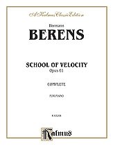 Johann Herman Berens, Berens, Johann Herman: Berens: School of Velocity, Op. 61