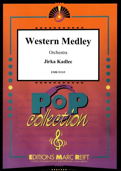 J. Kadlec: Western Medley, Orch