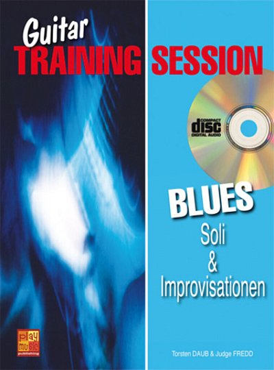 T. Daub: Guitar Training Session Blues, Git (+CD)