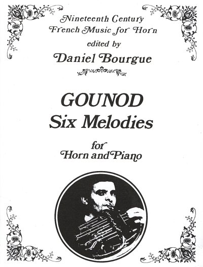 C. Gounod: 6 Melodies