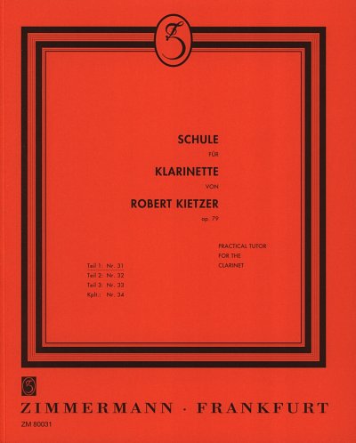 R. Kietzer: Schule für Klarinette 1 op. 79, Klar