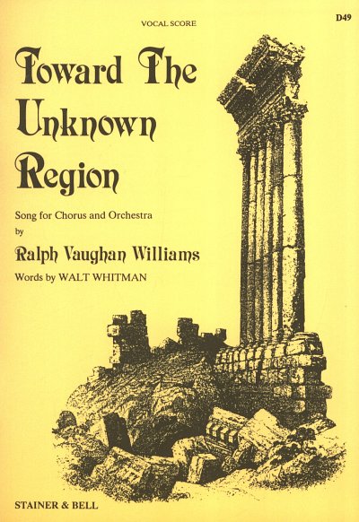 R. Vaughan Williams: Toward the Unknown Region, GchOrch (KA)