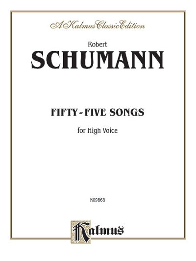 R. Schumann: Fifty-five Songs, GesH (Bu)