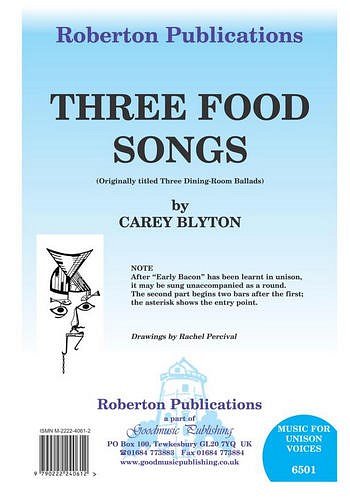 C. Blyton: Three Food Songs (Chpa)