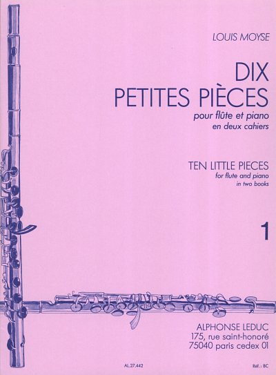 L. Moyse: 10 Petites Pièces Vol.1, FlKlav (Part.)