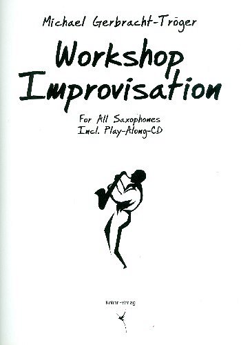 Gerbracht Troeger M.: Workshop Improvisation