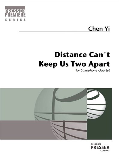 C. Yi: Distance Can't Keep Us Two Apart (Pa+St)