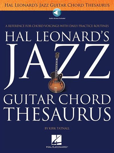 Jazz Guitar Chord Thesaurus, Git (+OnlAudio)