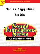 R. Grice: Santa's Angry Elves, Blaso (Pa+St)