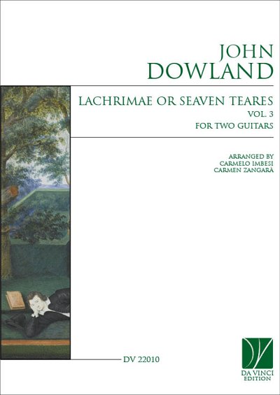 J. Dowland: Lachrimae or Seaven Teares Vol. 3, for two Guitars