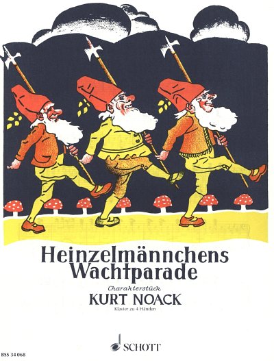 K. Noack: Heinzelmännchens Wachtparade op. 5 , Klav4m