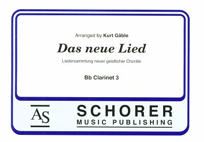 K. Gäble: Das neue Lied, Blaso (Klar3)