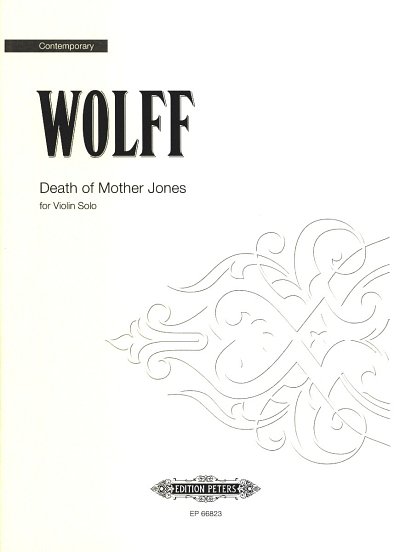 C. Wolff: Death of Mother Jones