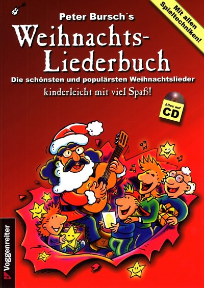 P. Bursch: Peter Bursch's Weihnachts-Liederbuc, GesGit (+CD)