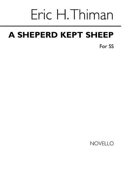 E. Thiman: A Shepherd Kept Sheep, GesSKlav (Bu)