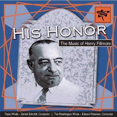 H. Fillmore: His Honor, Blaso (CD)