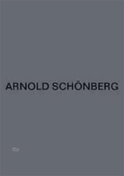 A. Schönberg: Orchesterlieder, GesOrch (Part)