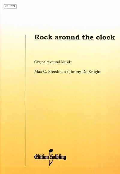 M.C. Freedman: Rock Around the Clock