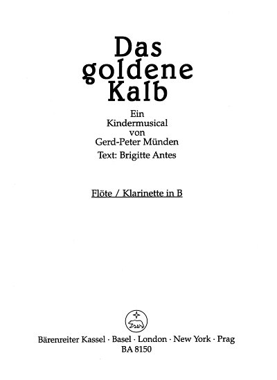 G.P. Münden: Das goldene Kalb, GesKchErzIns (FlKlar)