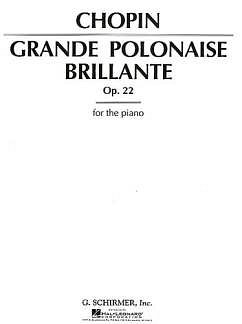 F. Chopin: Grande Polonaise Brillante Op.22, Klav