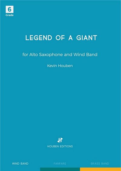 K. Houben: Legend of a Giant, AsaxBlaso (Part.)