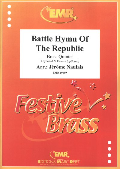 J. Naulais: Battle Hymn Of The Republic, 5Blech (Pa+St)