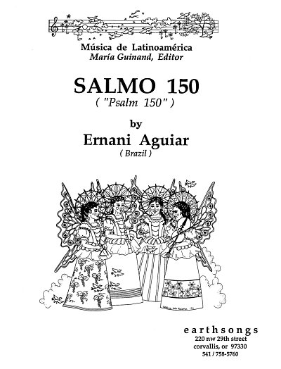 E. Aguiar: Salmo 150 - Psalm 150 (Laudate Domi, GCh4 (Part.)