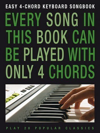 Easy 4-Chord Keyboard Songbook Popular Classics Kbd