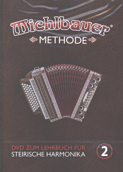 F. Michlbauer: Michlbauer Methode 2 - DVD, SteirH (DVD)