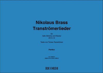 N. Brass: Tranströmerlieder
