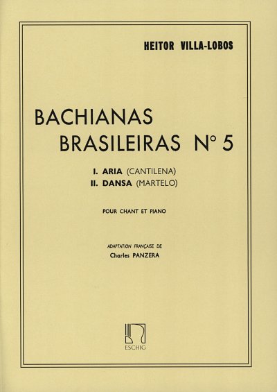 H. Villa-Lobos: Bachianas Brasileiras N. 5 (A, GesSKlav (Bu)