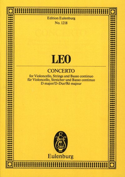 Leo Leonardo: Konzert D-Dur Eulenburg Studienpartituren
