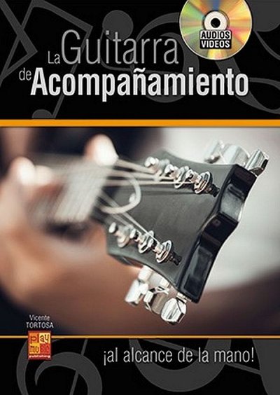 V. Tortosa: La guitarra de acompañamiento, Git (+DVD)