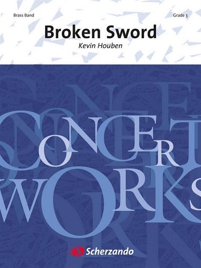 K. Houben: Broken Sword, Brassb (Pa+St)