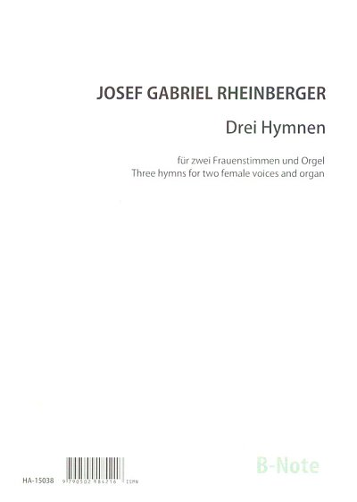 J. Rheinberger y otros.: Drei lateinische Hymnen für zwei Frauenstimmen und Orgel