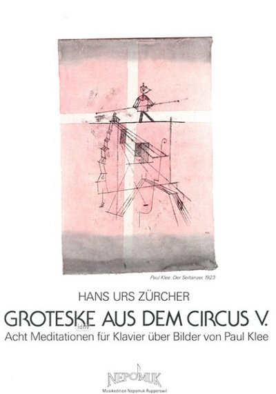 Zuercher Hans Urs: Groteske aus dem Circus V