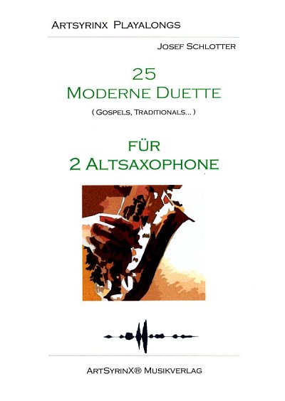 J. Schlotter: 25 moderne Duette, 2Asax (Sppa+CD)