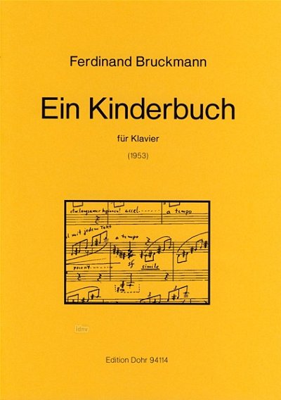 F. Bruckmann: Ein Kinderbuch, Klav (Part.)