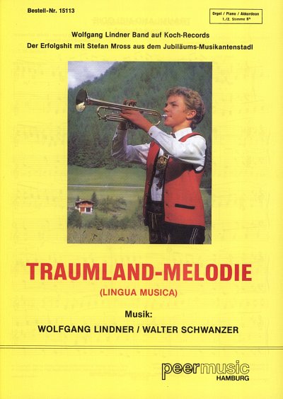 Lindner Schwanzer / Mross Stefan: Traumlandmelodie