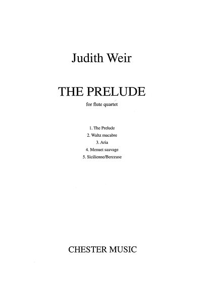 J. Weir: The Prelude, 4Fl (Stsatz)