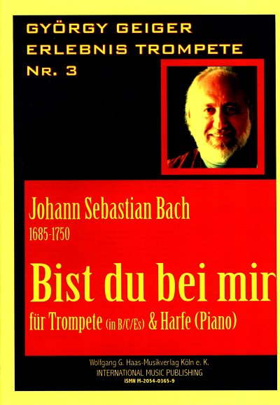 J.S. Bach: Bist Du Bei Mir Gyoergy Geiger Erlebnis Trompete 