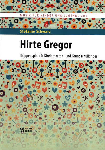 S. Schwarz: Hirte Gregor, KchSprDarKla (Klavpa)