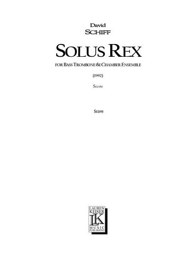 D. Schiff: Solus Rex