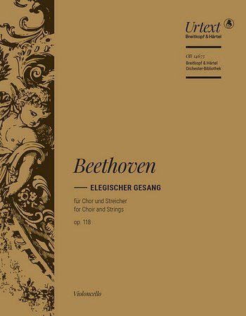 L. v. Beethoven: Elegischer Gesang op. 118, Gch4Stro (Vc)