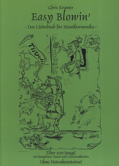 Easy Blowin' 1 - Das Liederbuch Fuer Mundharmonika