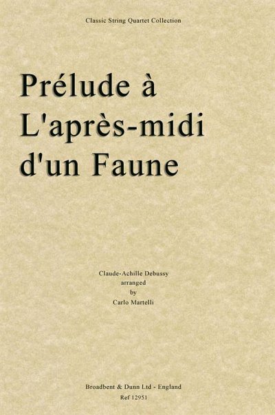 C. Debussy: Prélude à L'après-midi d'un Fau, 2VlVaVc (Part.)